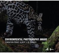 Prix de Photographie Environnementale FR/ ANG Edition bilingue français-anglais - Fondation Albert II de Monaco - Skira Paris - relié - Beau livre