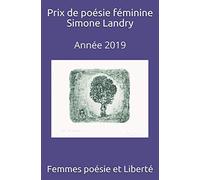 Prix de poésie Simone Landry: Année 2019