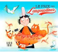 Prix des langoustines - GARCIA Delphine - Locus Solus Junior - relié - Album jeunesse dès 3 ans