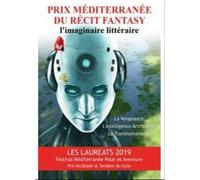 Prix du récit fantasy L'imaginaire littéraire Lauréats 2019 Alcibiade Prix du récit philosophique et de l'imaginaire - Collectif - Fantasy-Editions - broché - Roman