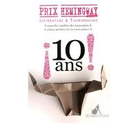 Prix Hemingway 10 Ans !