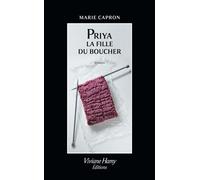 Priya La fille du boucher - Marie Capron - Viviane hamy - broché - Roman