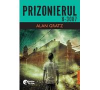 Prizonierul B-3087 - Alan Gratz, Booklet Fiction, Editie in limba romana