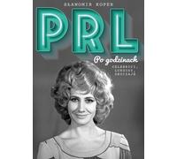 PRL After Hours - Slawomir Koper (Literatur, Sachliteratur und Reportage auf Polnisch)