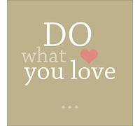 Pro-Art-Bilderpalette gla995a Do What You Love Cadre Mural en Verre avec Texte en Langue Anglaise Dimensions 30 x 30 cm