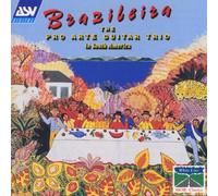 Pro Arte Guitar Trio - Brazileira