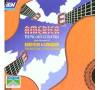 Pro-Arte Guitar Trio - Play Gershwin/Bernstein