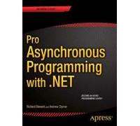 Pro Asynchronous Programming With .Net