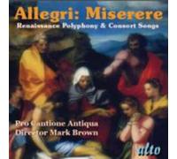 Pro Cantione Antiqu Allegri: Miserere: Renaissance Polyphony & Consort Song (CD)