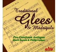 Pro Cantione Antiqua – Traditional Glees & Madrigals – Alto