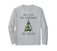 Pro Cats Pro NOËL Pro-Choice Roe v Wade Feminist Meme Manche Longue