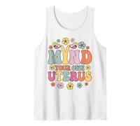 Pro Choice Pro Life Feminist Mind Your Own Utérus Débardeur