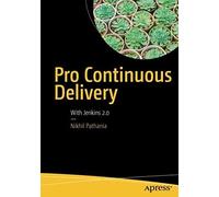 Pro Continuous Delivery