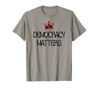 Pro Democracy Matters Sign,No Kings in America Anti Fascism T-Shirt