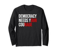 Pro Democracy Needs Your Courage Sign Resist Fascism Protest Manche Longue