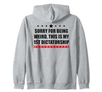 Pro Democracy Sorry Being Weird My First Dictatorship Resist Sweat à Capuche