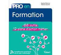 Pro en Formation 68 outils et 12 plans d'action métier - Sophie Etienne - Vuibert - broché - Guide
