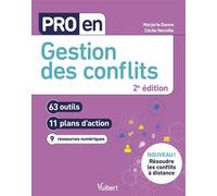 Pro en Gestion des conflits 63 outils et 11 plans d'action - Neuville Cécile - Vuibert - broché - Guide