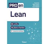 Pro en Lean: 58 outils et 10 plans d'action