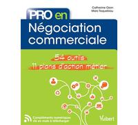 Pro en Négociation commerciale 54 outils et 11 plans d'action métier - CATHERINE OZON - Vuibert - broché - Guide