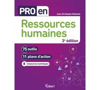 Pro en Ressources humaines 75 outils et 11 plans d'action - Jean-Christophe Debande - Vuibert - broché - Guide
