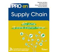 Pro en Supply Chain 60 outils et 12 plans d'action - JEAN DAMIENS - Vuibert - broché - Guide