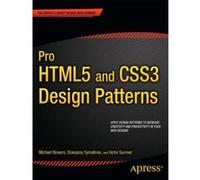 Pro Html5 and Css3 Design Patterns Collectif Collectif (Auteur)