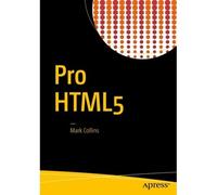 Pro Html5 With Css, Javascript, And Multimedia