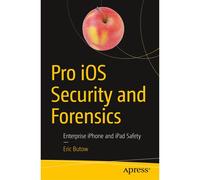 Pro Ios Security And Forensics
