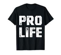 Pro-Life Conservative Pro Life Activist Droits des bébés à naître T-Shirt