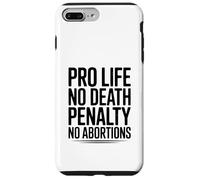 Pro Life, Pas de Peine de Mort, Pas de déclaration d'avortement Coque pour iPhone 7 Plus/8 Plus
