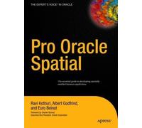 Pro Oracle Spatial For Oracle Database 11g