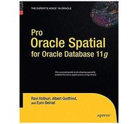 Pro Oracle Spatial For Oracle Database 11g