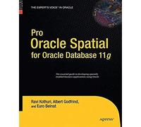 Pro Oracle Spatial For Oracle Database 11g