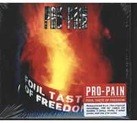 Pro-Pain – Foul Taste of Freedom