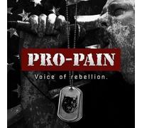 Pro Pain - Voice of Rebellion