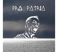 Pro Patria - Back to Basics