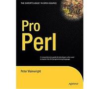 Pro Perl, The Expert's Voice In Open Source Peter Wainwright (Auteur)