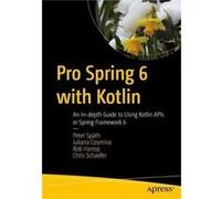 Pro Spring 6 with Kotlin by Chris Schaefer Chris Schaefer (Auteur)