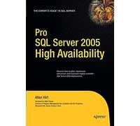 Pro Sql Server 2005 High Availability