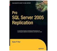 Pro Sql Server 2005 Replication