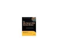 Pro Sql Server 2005 Service Broker