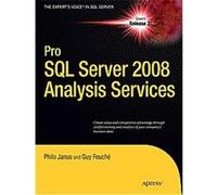 Pro SQL Server 2008 Analysis Services Philo Janus (Auteur)