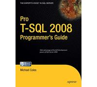 Pro T-SQL 2008 Programmer's Guide