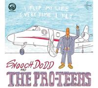 Pro-Teens - I Flip My Life Every Time I Fly [Cd]