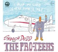 Pro-Teens - I Flip My Life Every Time I Fly/Vinyle Couleur