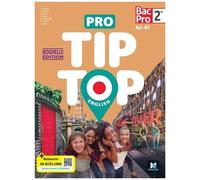 Pro Tip Top English 2de Bac Pro A2-B1 - Edition 2025