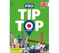 PRO TIP TOP ENGLISH - 2de Bac Pro - Éd. 2021 - Livre élève