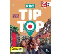 PRO TIP TOP ENGLISH - Anglais 2de Bac Pro - Éd. 2025 - Livre élève Sylvie Vitel (Auteur), Sabine Ritter (Auteur), Fanny Bascou (Auteur), Jean-Charles Gaël (Auteur), Joanna Herter (Auteur), Elodie Rumb