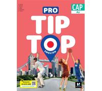 PRO TIP TOP ENGLISH - Anglais CAP - Ed. 2024 - Livre élève Sabine Ritter (Auteur), Fanny Bascou (Auteur), Joanna Herter (Auteur), Elodie Rumburg (Auteur), Béatrice Sirjean (Auteur), Gaël Artous (Auteu